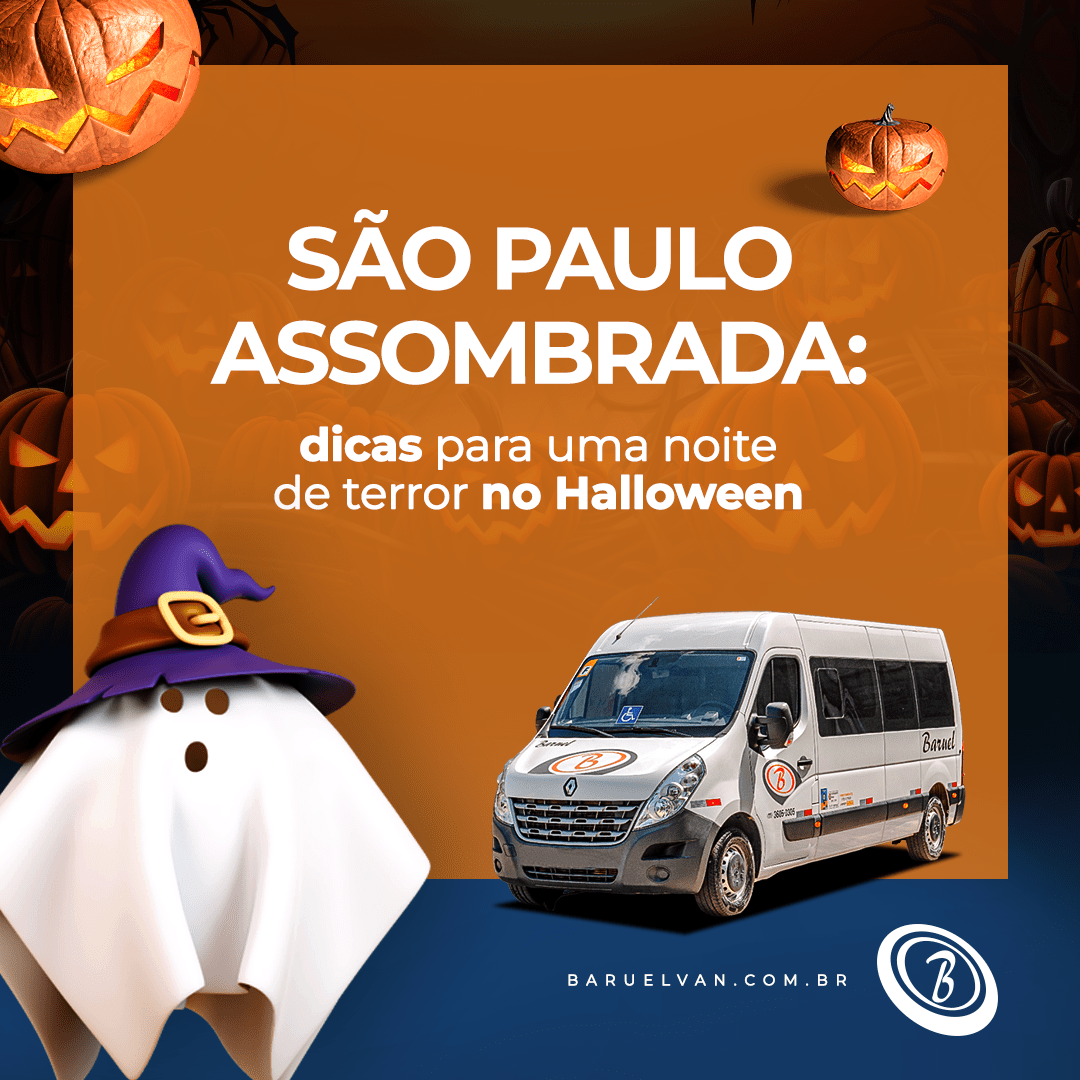  BARUEL VAN - Halloween - Dicas de turismo - Noite do terror / Lugares para curtir o Halloween em São Paulo