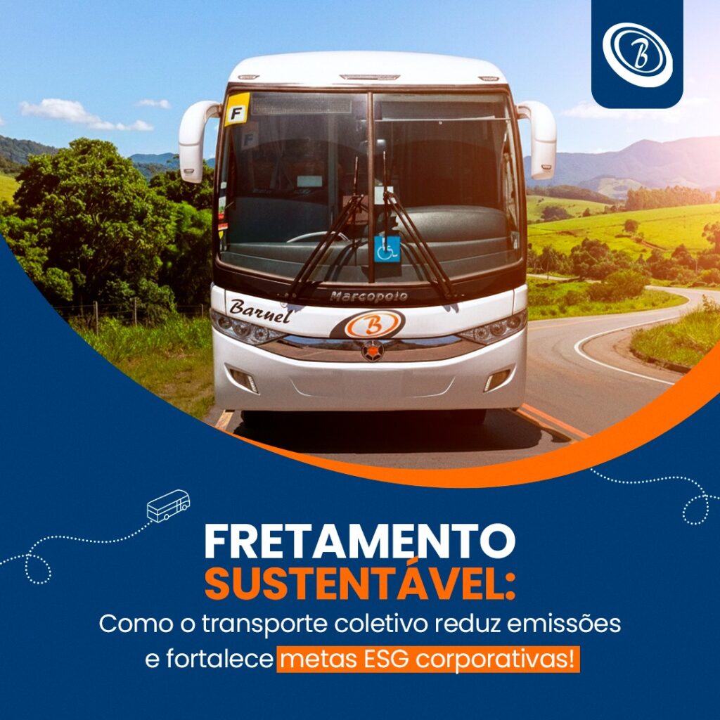 Fretamento Sustentável: como o transporte coletivo reduz emissões e fortalece metas ESG corporativas